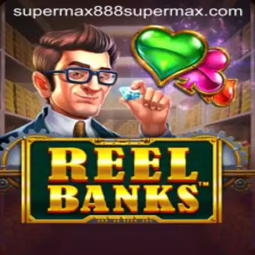 Explore the Exciting World of ReelBanks: A Comprehensive Guide to Playing with Supermax888