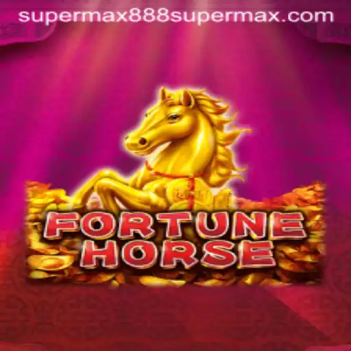 FortuneHorse: The Ultimate Gaming Experience with Supermax888